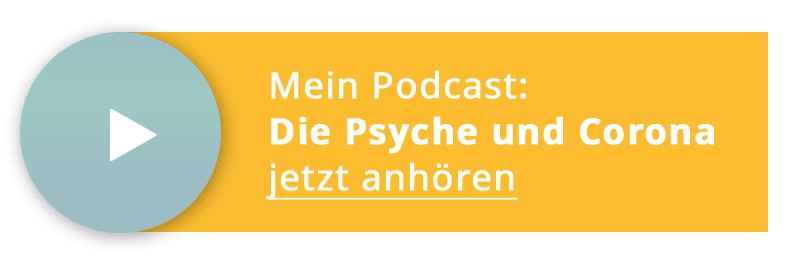 Podcast Die Psyche und Corona